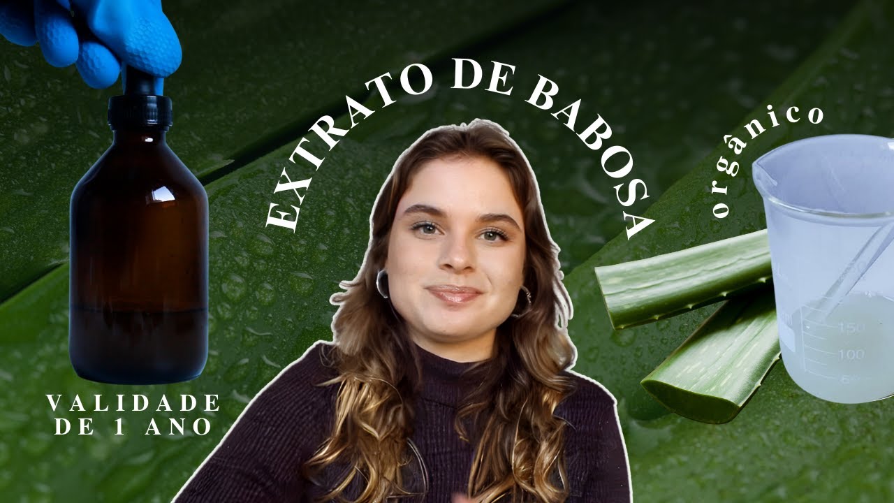 COMO FAZER UM EXTRATO ORGÂNICO DE BABOSA *validade de 1 ano!*