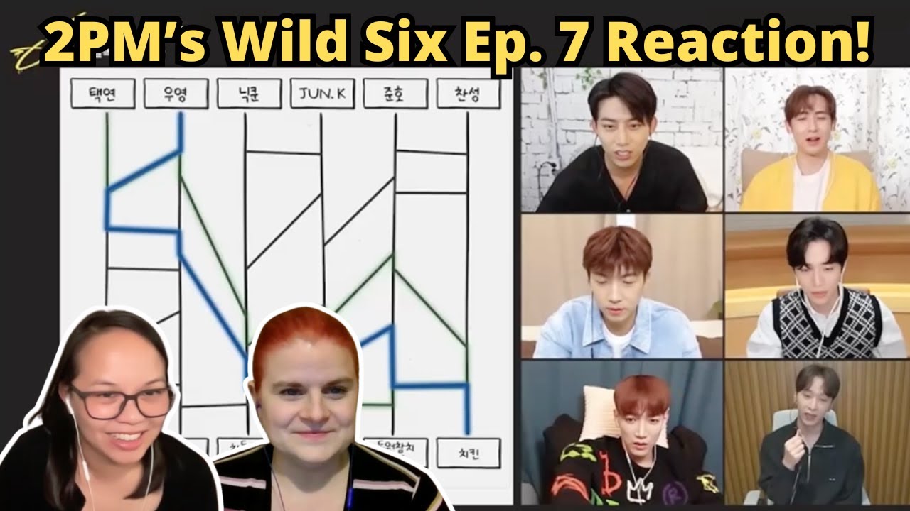 2PM Wild Six EP. 7 | [Over 2PM(오버 2PM)] 와일드 식스 Ep. 07 : 중간 점검 특집! 2PM 완전체 랜선 회식 | Reaction