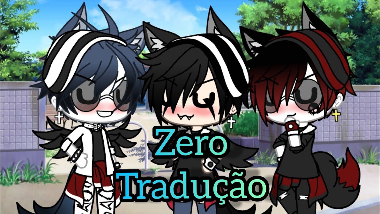 [°Zero°] - Tradução