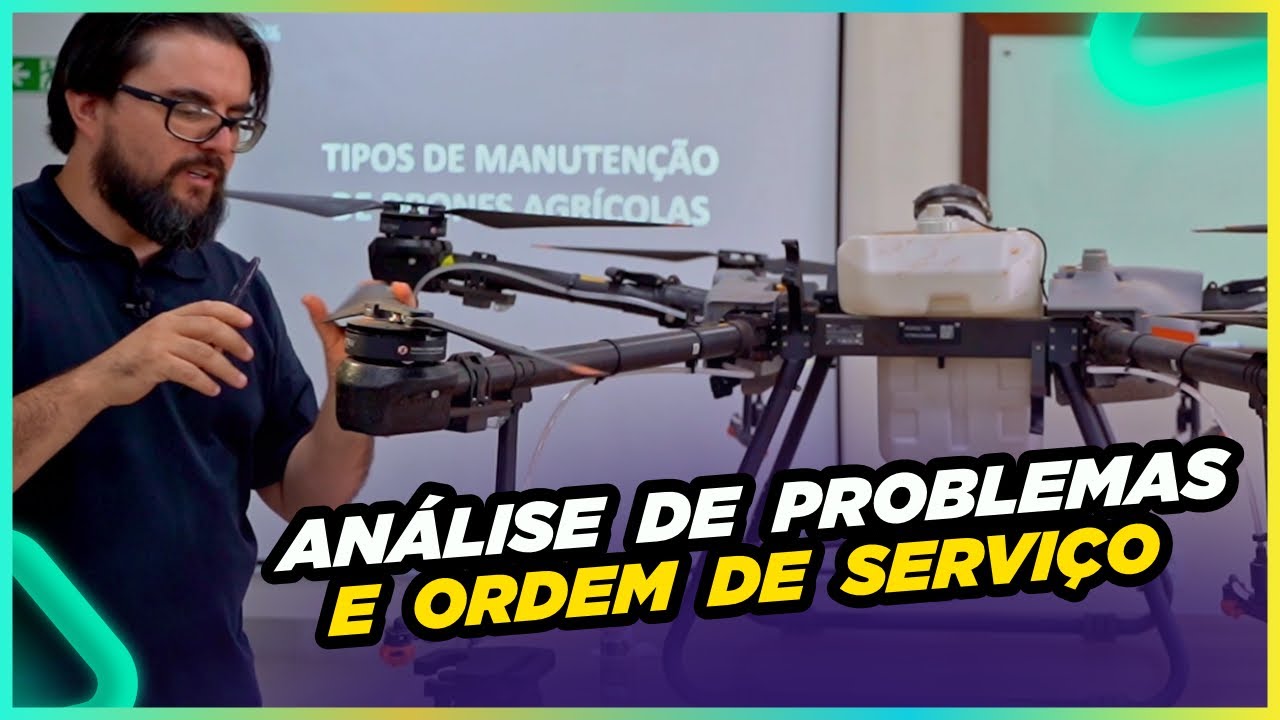 Manutenção de Drones Agrícolas: Análise de problemas e ordem de serviço