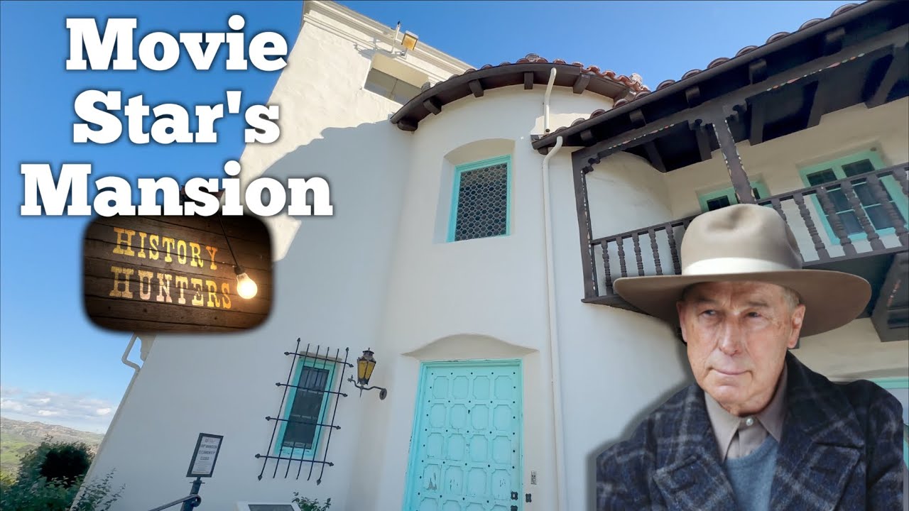 Film Star William S. Hart’s Mansion