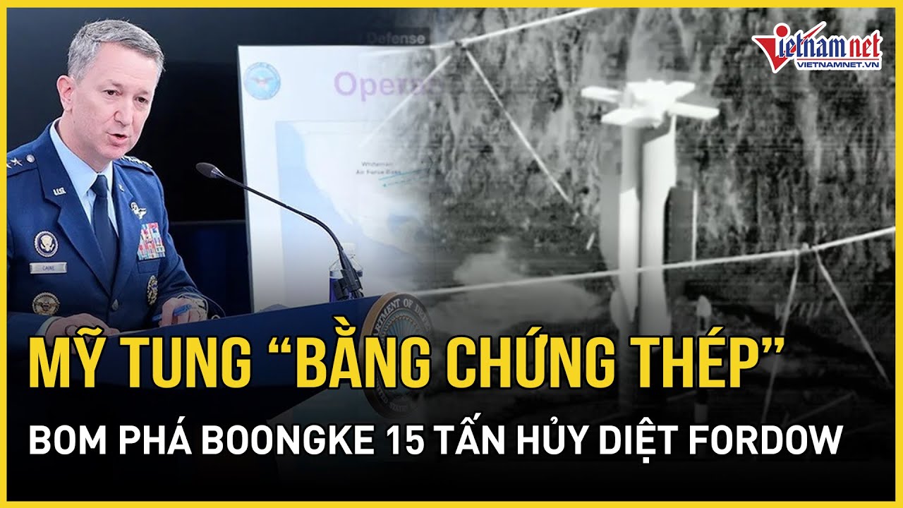 Cận cảnh khoảnh khắc bom phá boongke xuyên thẳng xuống lòng đất, tấn công mục tiêu Fordow của Iran