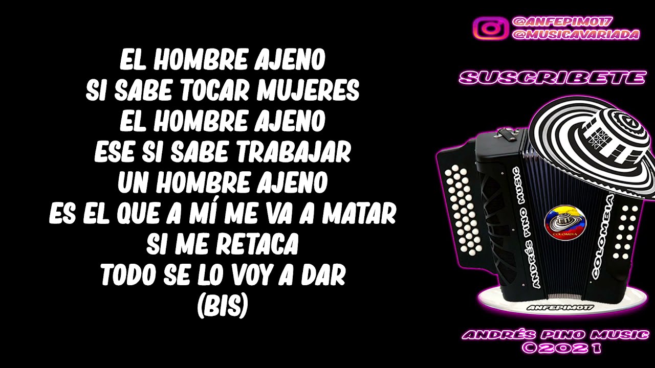 El Hombre Ajeno - Jorge Luis Urrutia | Letra | Andres Pino Music