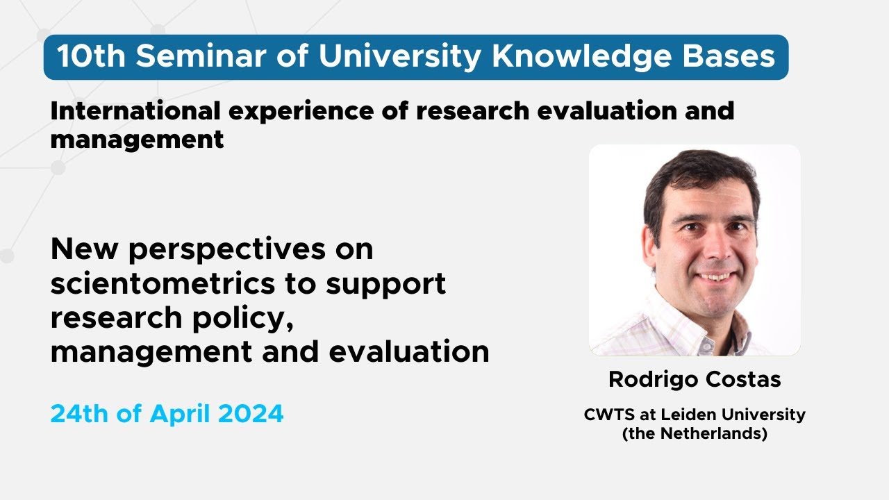 New perspectives on scientometrics to support research policy, management and evaluation, R. Costas