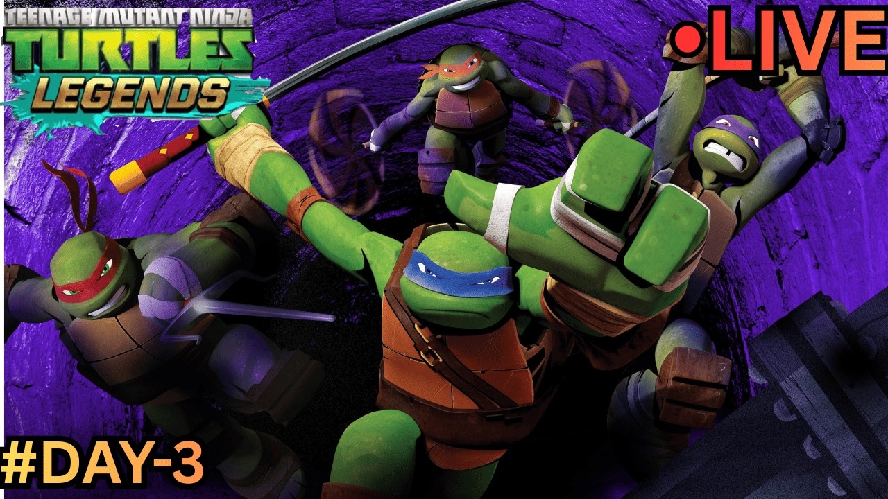 TMNT LEGENDS FOR THE FIRST TIME LIVE DAY  3| TMNT LEGENDS CHILL LIVE STREAM #tmntlegends