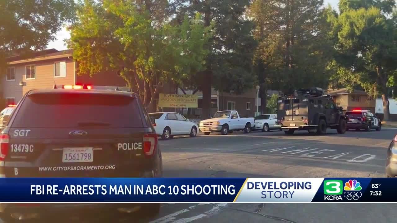 FBI re-arrests man in ABC10 Sacramento shooting. What we know