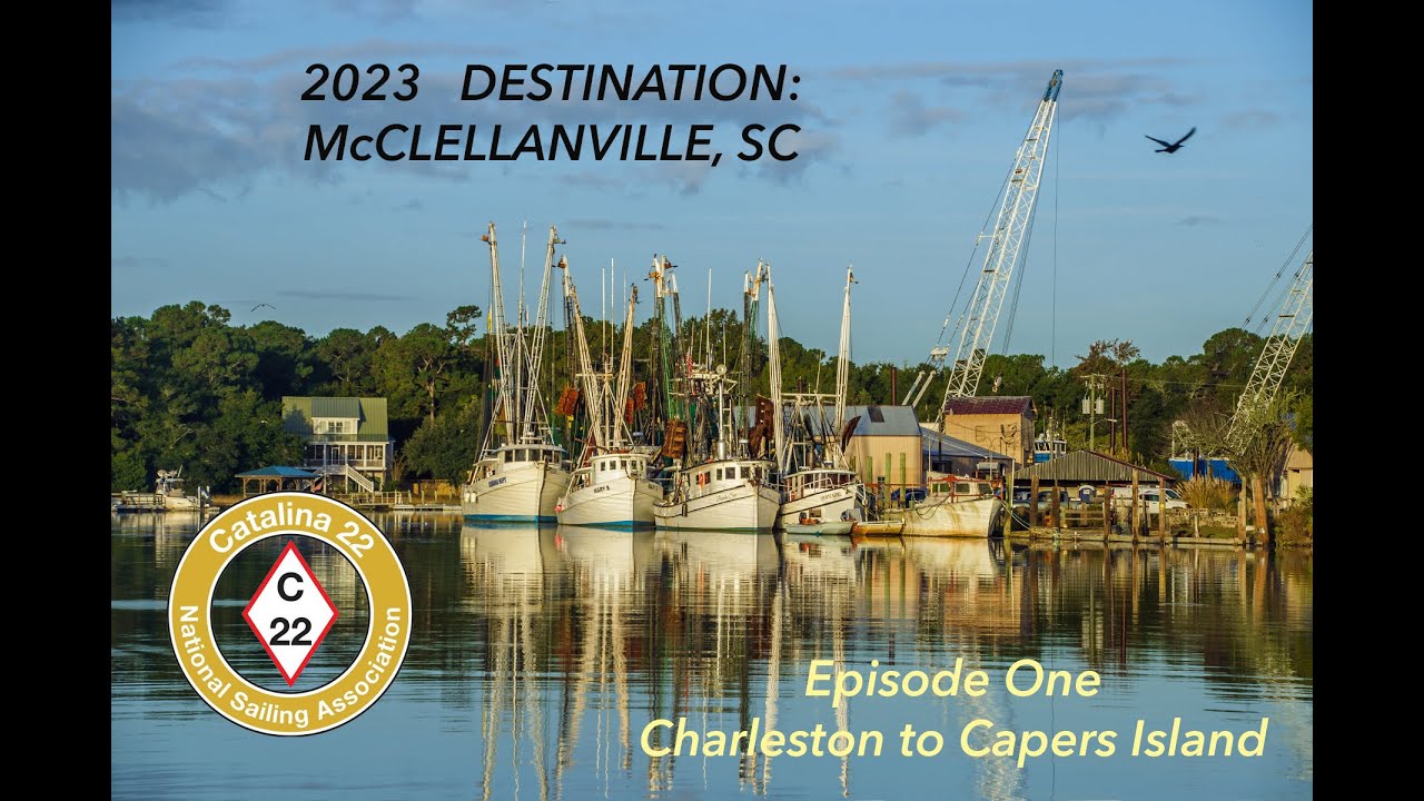 C22 NSA Cruise - Destination: McClellanville, SC (1 of 5)