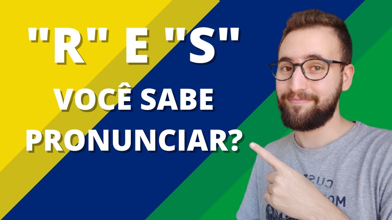 A pronúncia das letras R e S em português | Vou Aprender Português