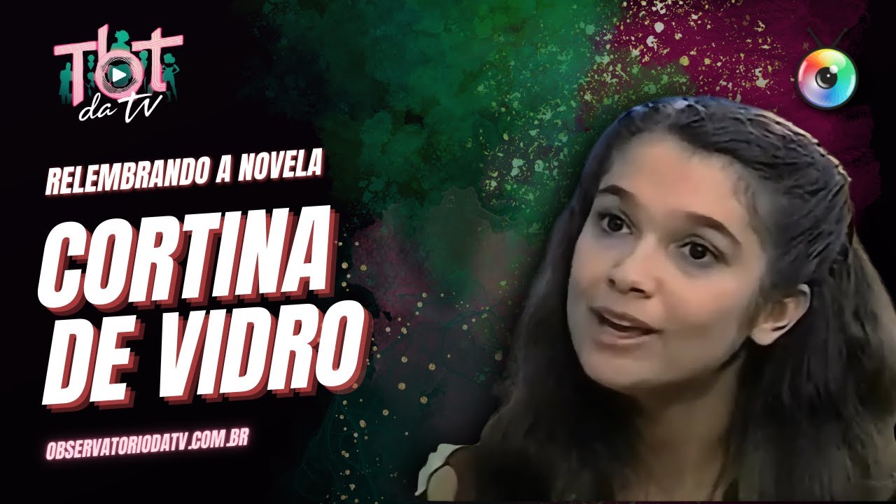 CORTINA DE VIDRO, NOVELA INDEPENDENTE QUE INCENDIOU A DRAMATURGIA DO SBT | TBT DA TV
