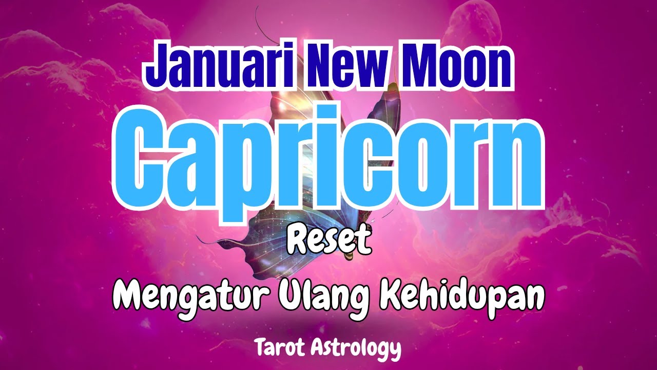 Capricorn special New Moon Januari 🔥 Mengatur ulang otoritasmu
