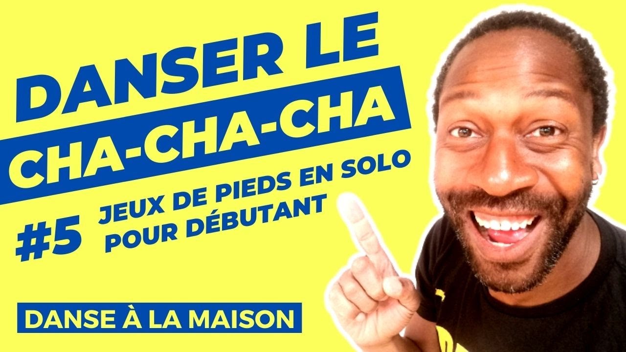Comment danser le CHA-CHA-CHA #5 : jeux de pieds en solo simples