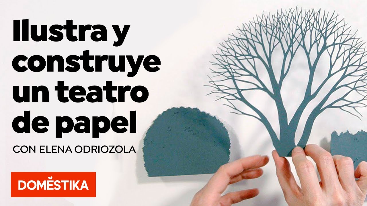 Ilustración y construcción de un teatro de papel - Curso online de Elena Odriozola - Domestika
