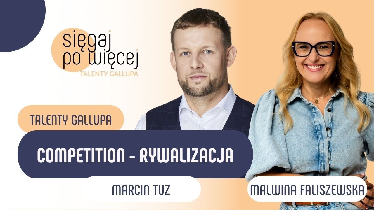JAK WYKORZYSTAĆ RYWALIZACJĘ w biznesie i życiu | TALENT COMPETITION (RYWALIZACJA)  | Marcin Tuz
