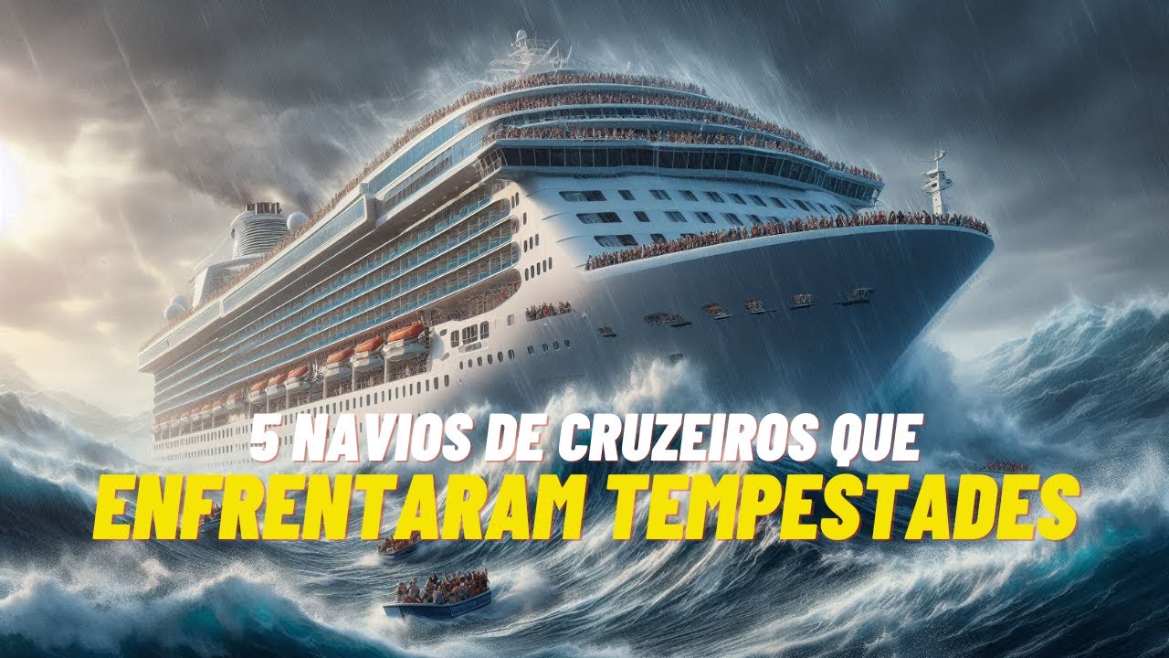 5 NAVIOS DE CRUZEIROS QUE ENFRENTARAM TEMPESTADES NO MAR #cruzeiro #mar #tempestade #navio #barco