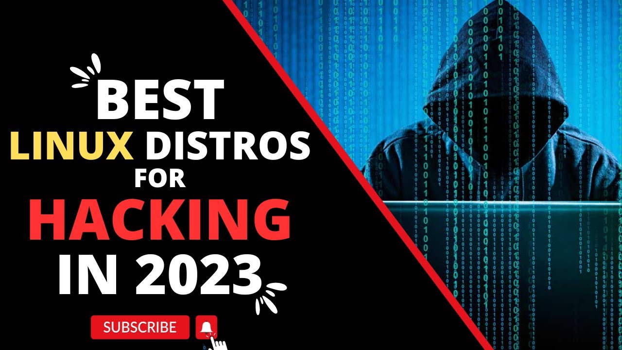 Best Linux Distros For HACKING in 2023