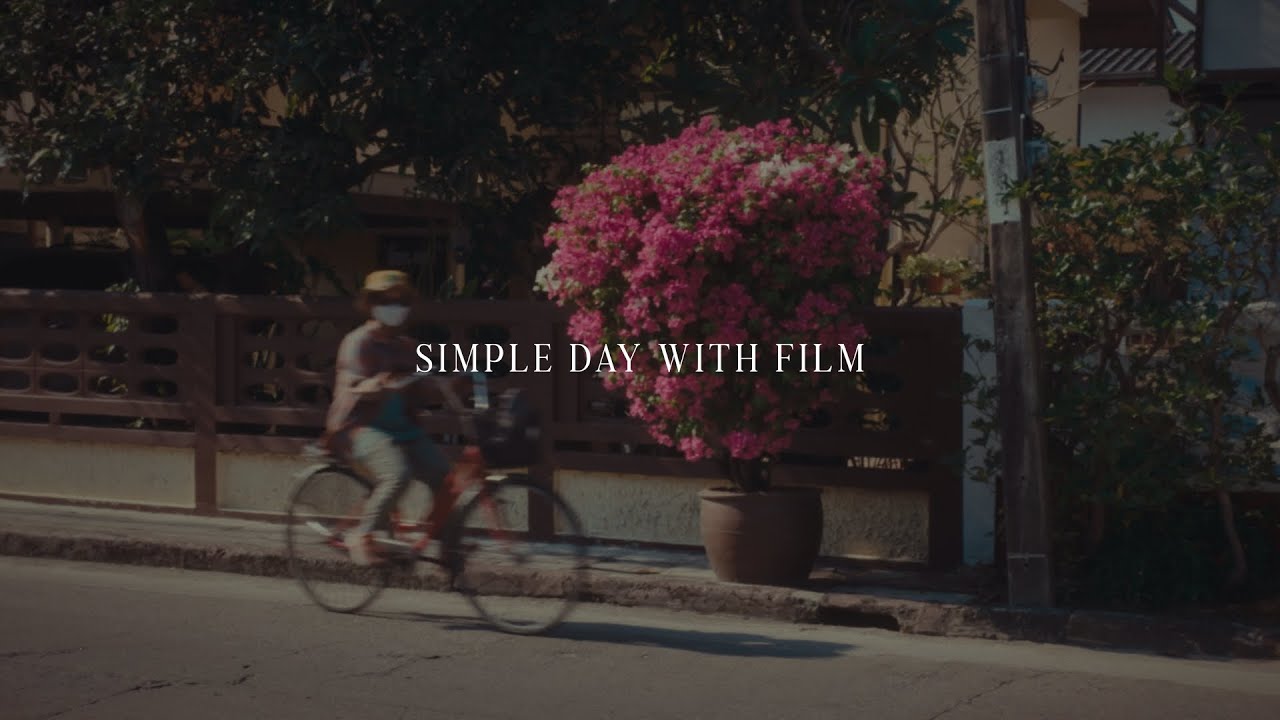 Simple day with Film.