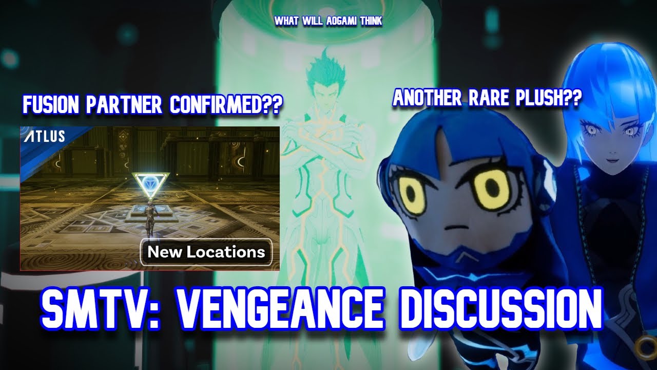 SMTV: Vengeance: New Form Theory Confirmation + Rare Plush Discussion
