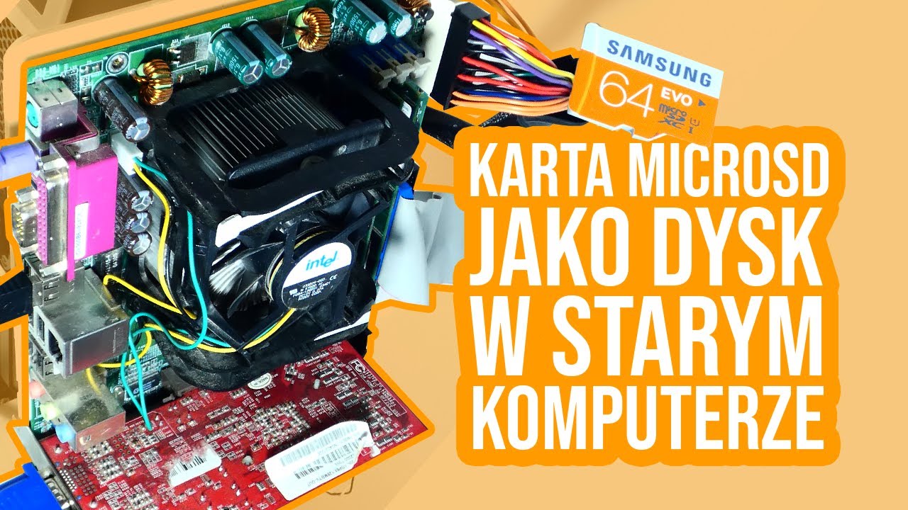 KARTA MICROSD jako DYSK W STARYM KOMPUTERZE!