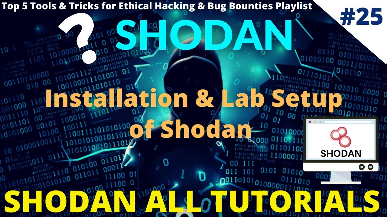 #25  Installation & Lab Setup of Shodan | Shodan Installation #shodan