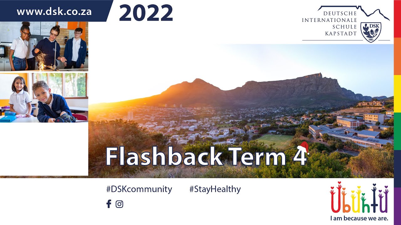 2022 DSK Term 4 Flashback Video