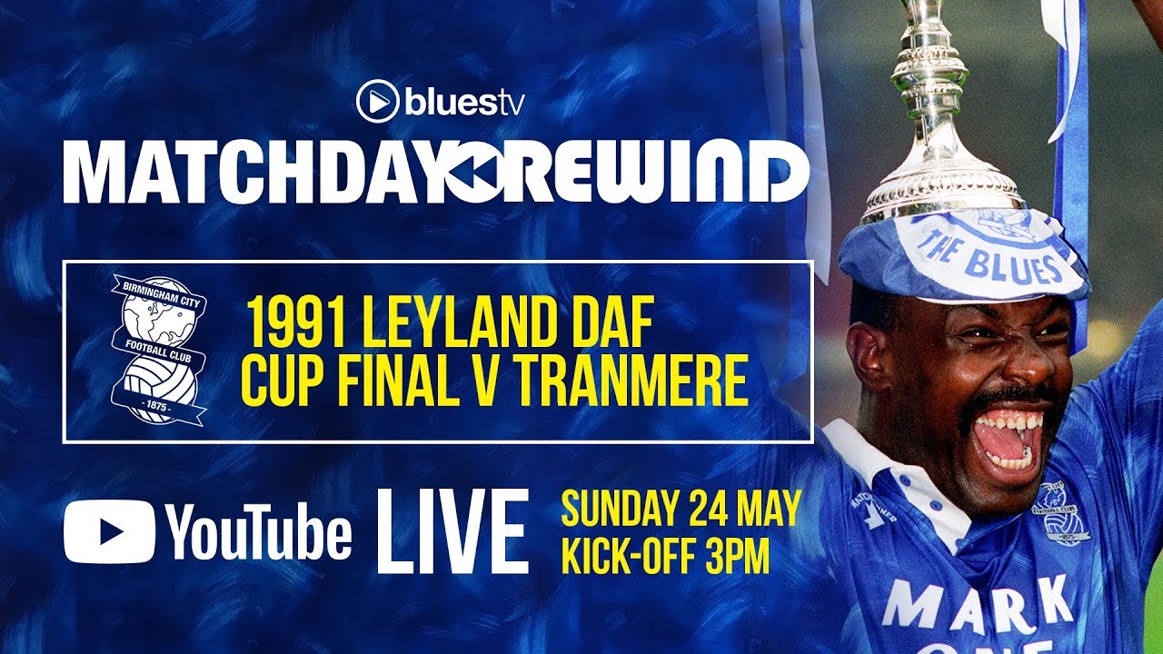 MATCHDAY REWIND | Leyland DAF Cup Final 1991