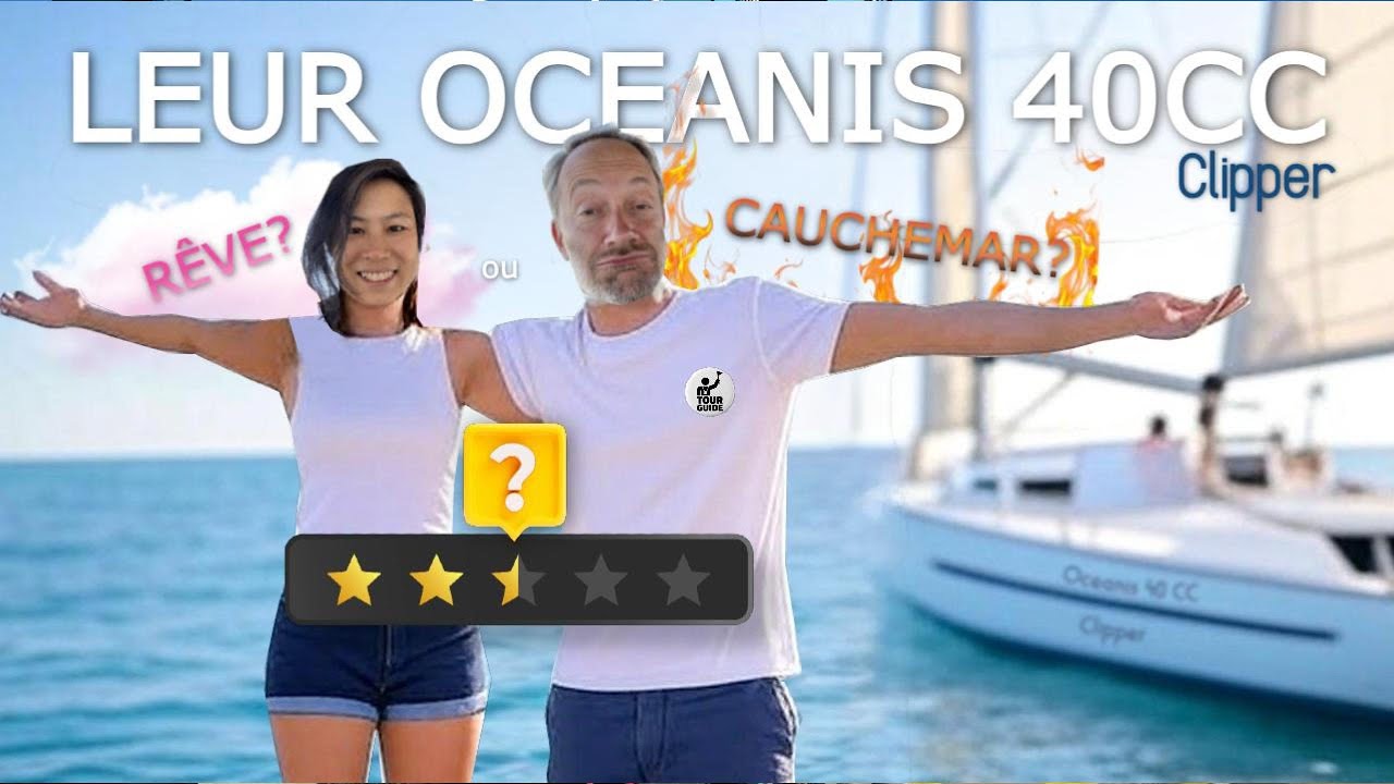 L'extérieur de leur Bénéteau Oceanis 40CC (Partie 1/2): Rêve ou cauchemar?