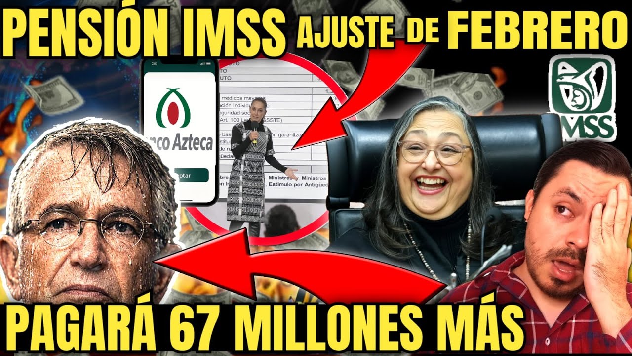 PENSION IMSS AUMENTAR&Aacute; M&Aacute;S DE 3.69% EN FEBRERO🤑MULTAN A SALINAS PLIEGO💰&iquest;TIENES DEUDA EN ESTE BANCO?