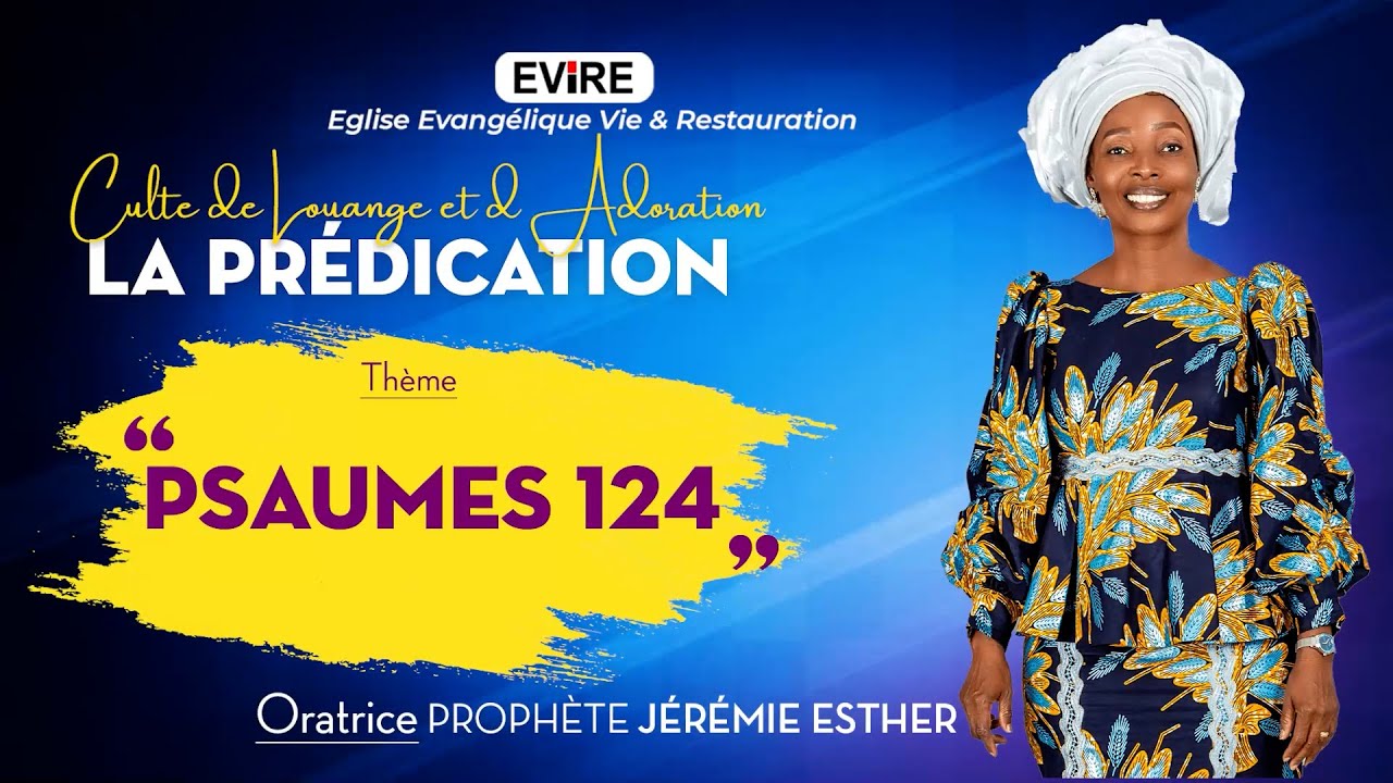 pr&eacute;dications th&egrave;me : Psaumes 124