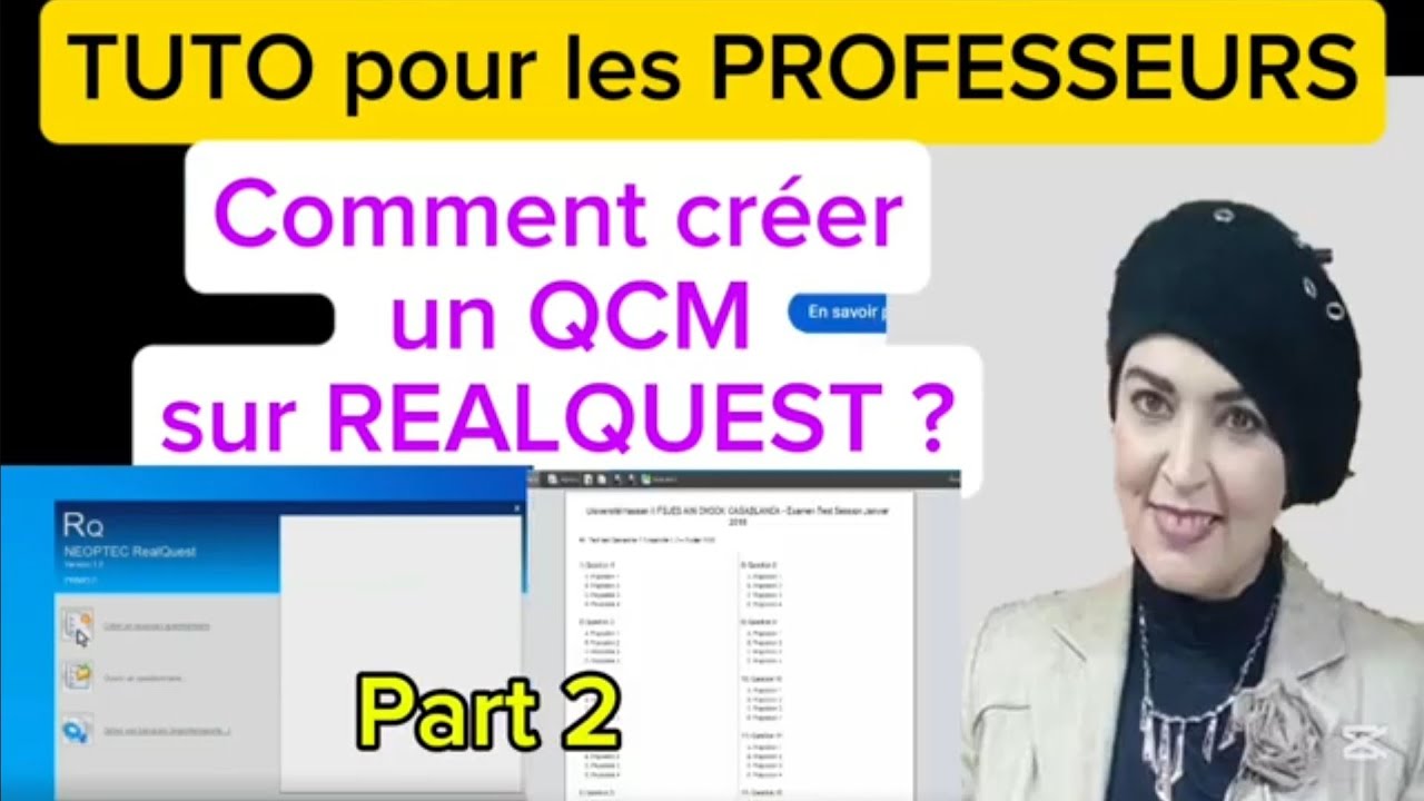 TUTO comment créer un QCM sur le logiciel RealQuest ?