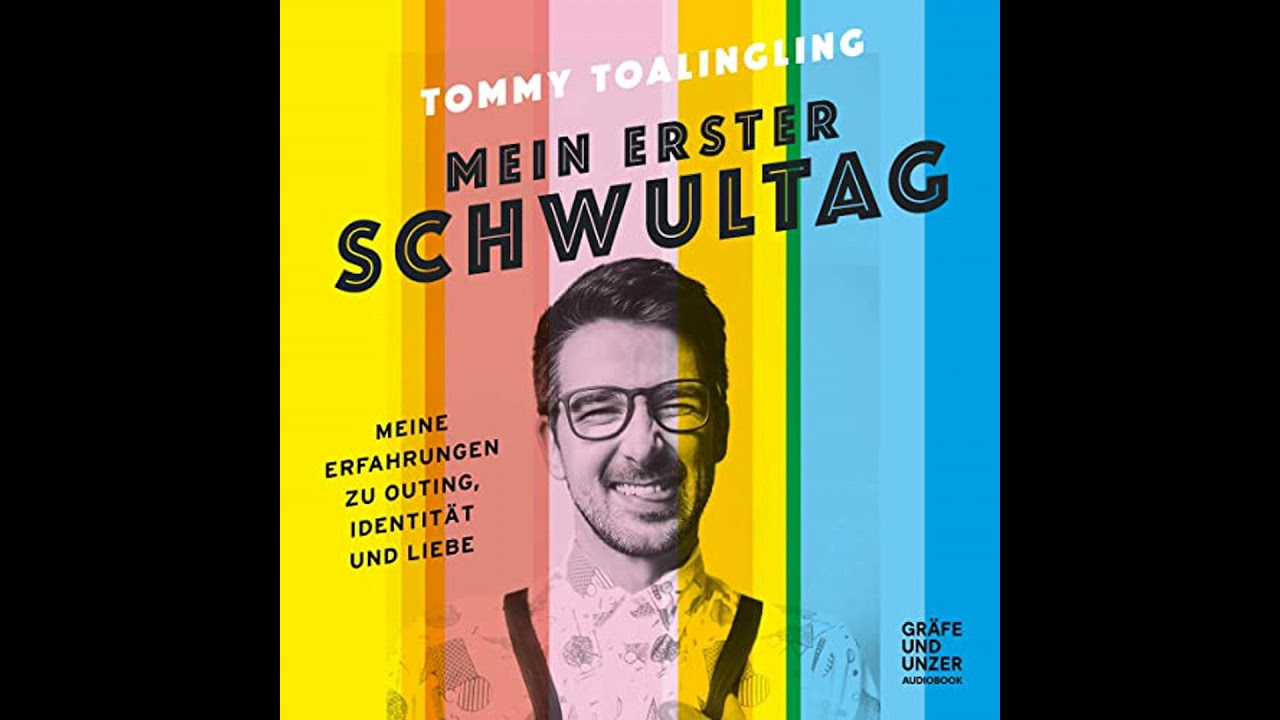 Mein erster Schwultag: Meine Erfahrungen zu Outing, Identit&auml;t und Liebe von Tommy Toalingling