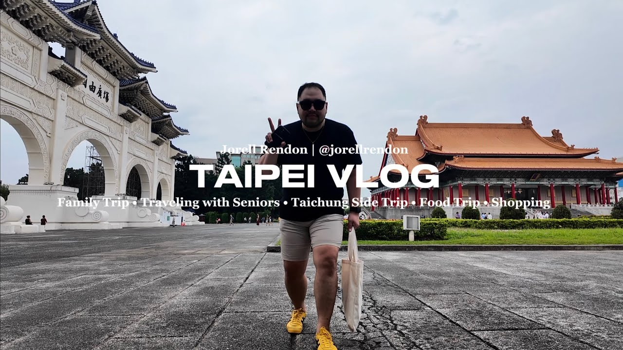 Taipei Vlog: Family Trip | Jorell Rendon