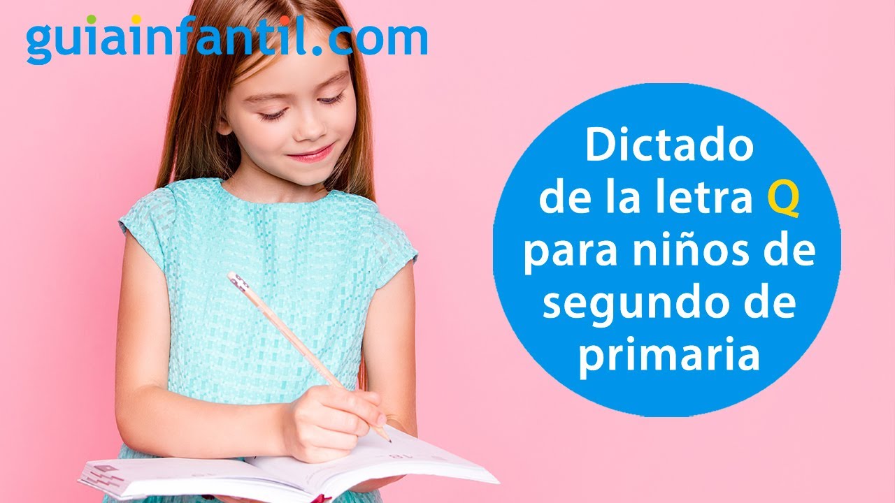 Dictado corto para practicar la letra Q | Ejercicios de repaso para niños de segundo de primaria