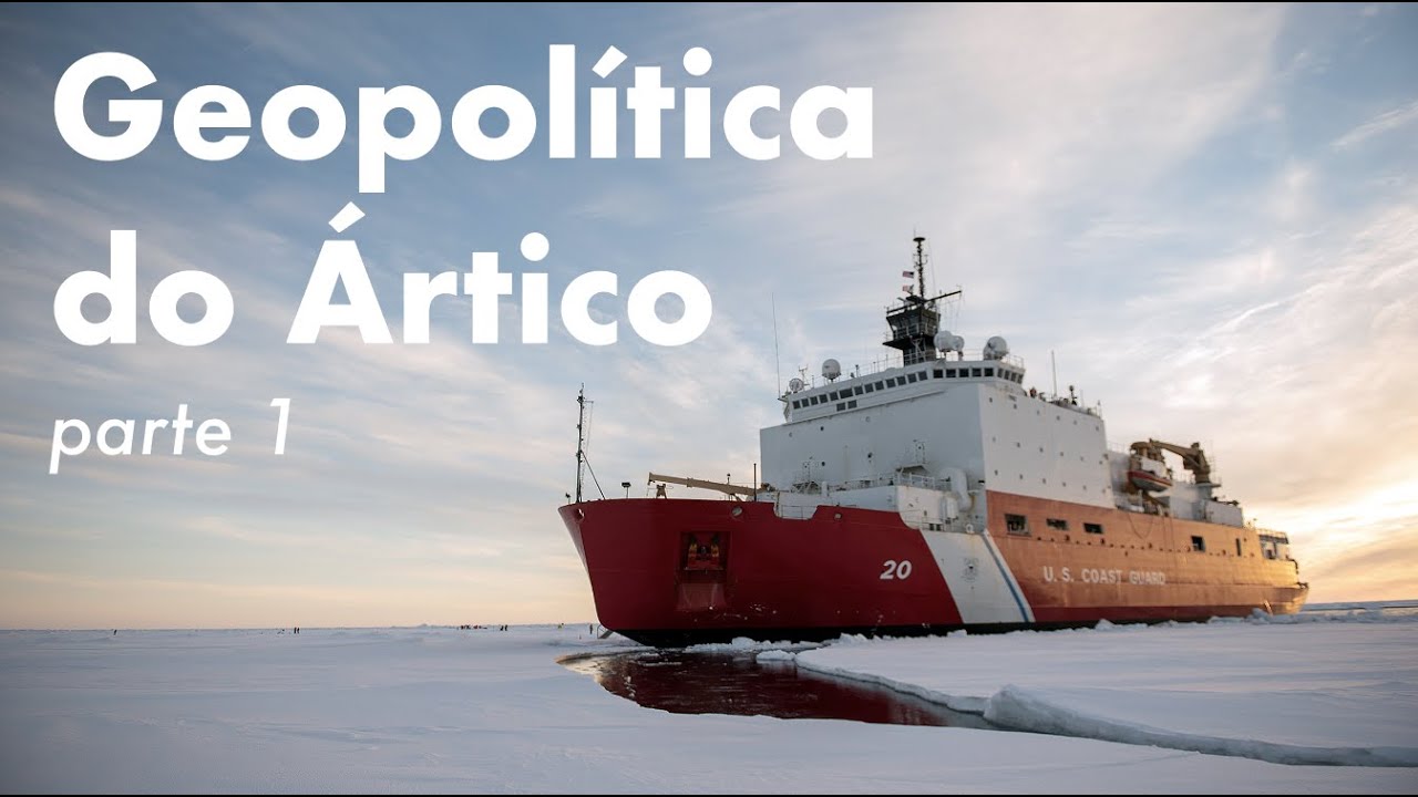 GEOPOLÍTICA DO ÁRTICO - Parte 1 | Professor HOC
