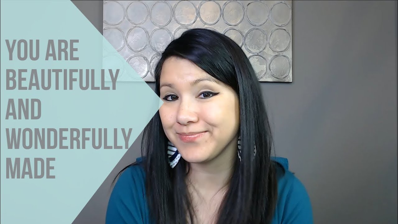 BEAUTIFULLY AND WONDERFULLY MADE // QUICK 3 MINUTE DEVOTION
