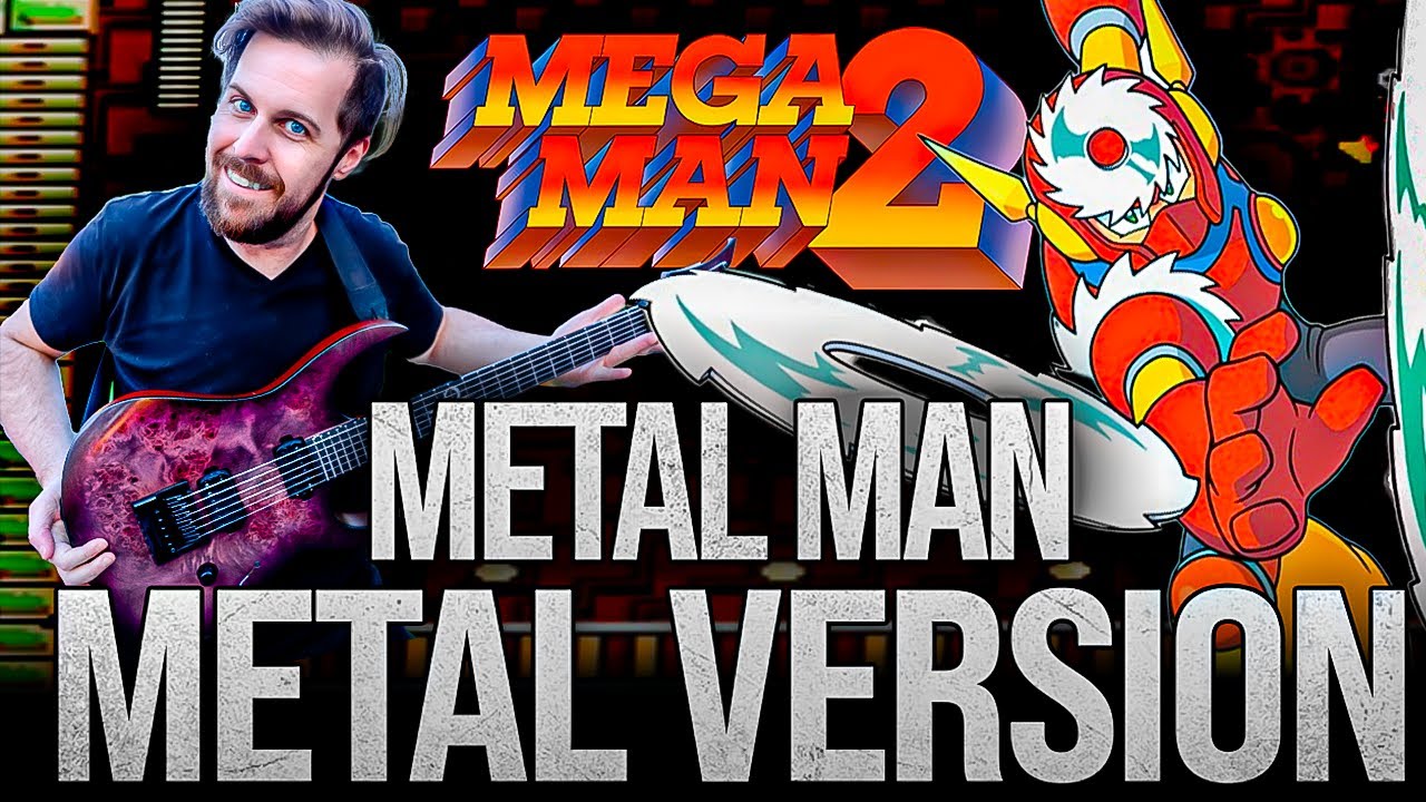 Mega Man II (Metal Man) goes harder 🎵 METAL VERSION