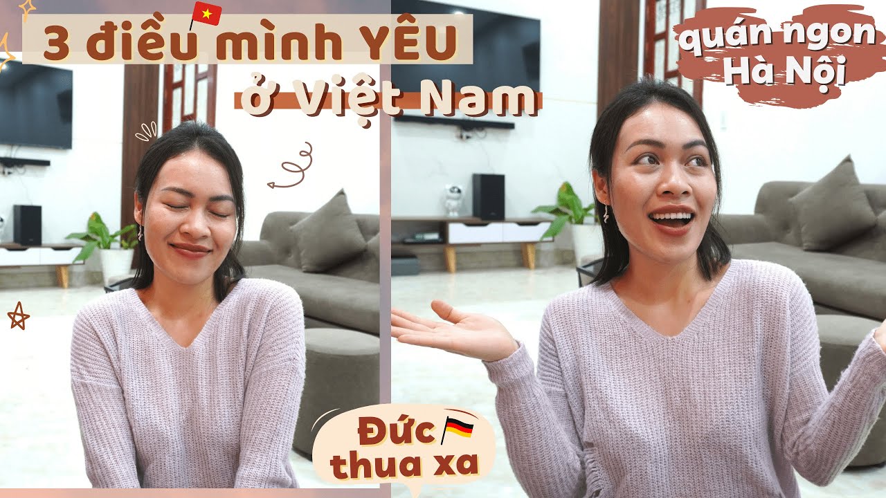 Vài lời tâm sự sau 10 năm DU HỌC ĐỨC - CUỘC SỐNG Việt Nam có gì khác? List QUÁN ĂN NGON ở Hà Nội