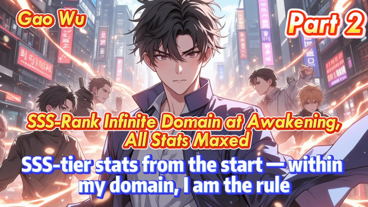 P2：SSS-Rank Infinite Domain at Awakening, All Stats Maxed #webnovel #powerrise