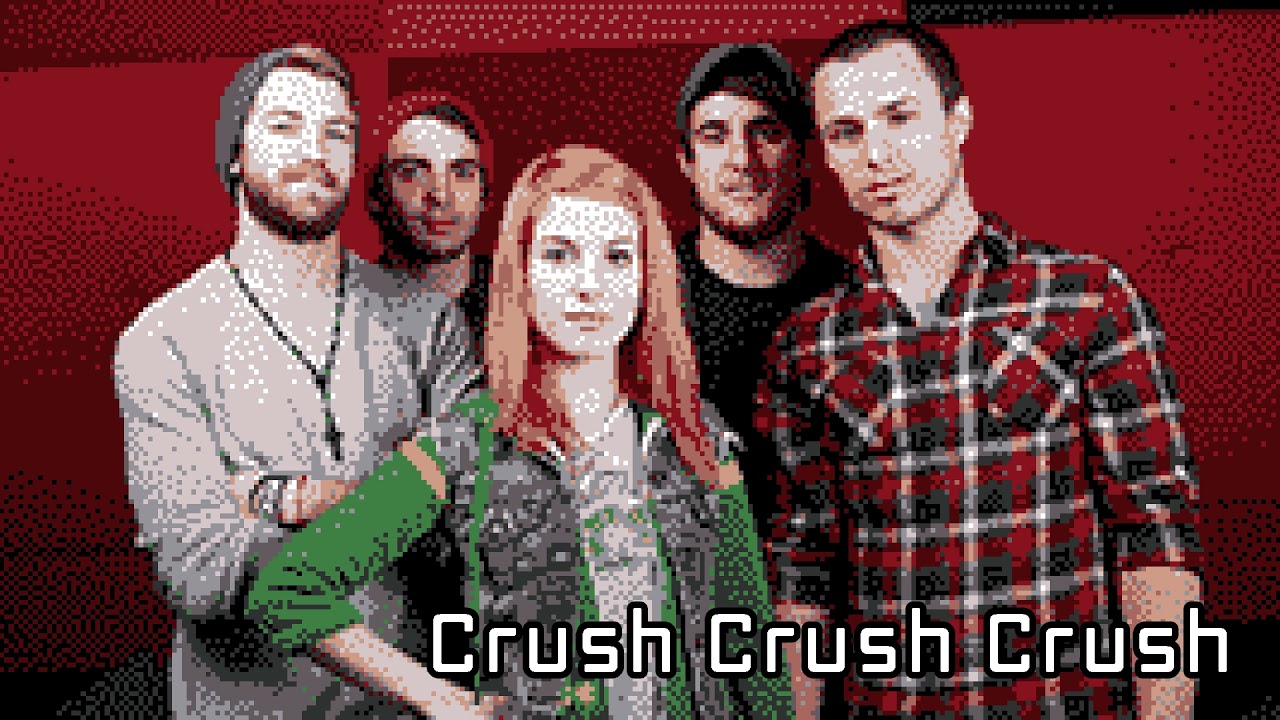 [8 Bit] Paramore - Crush, Crush, Crush