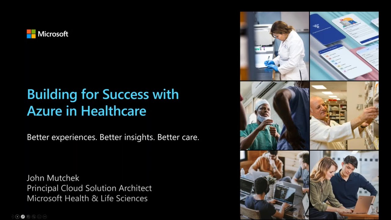 Building for Sucess with Azure in Healthcare