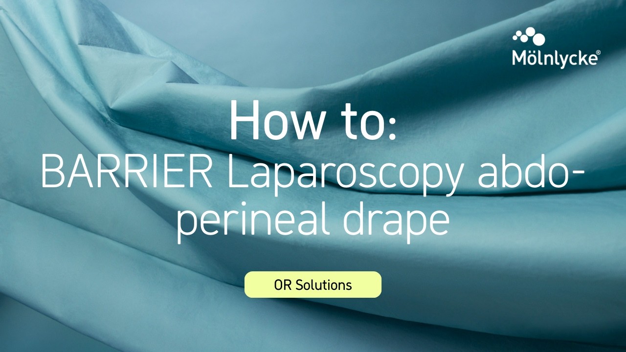 BARRIER Laparoscopy abdo-perineal drape application | M lnlycke tutorial