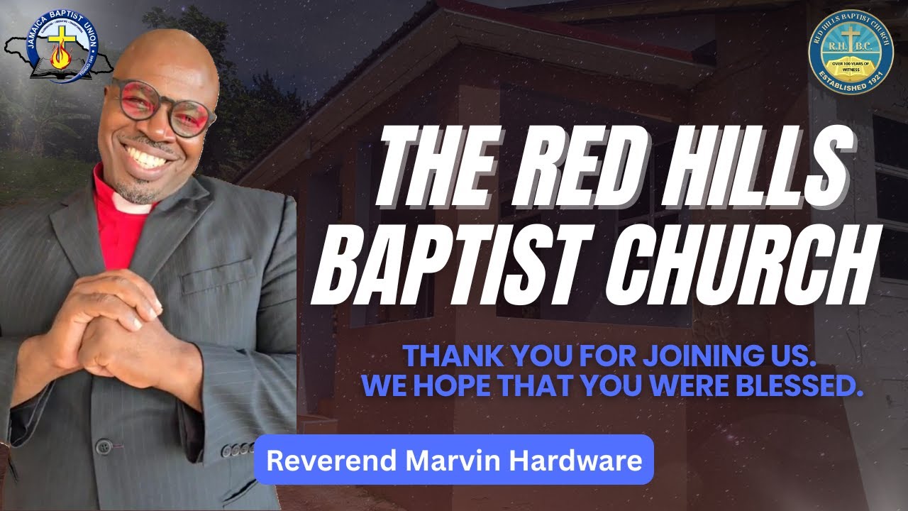 Red Hills Baptist Church JBU Live Stream