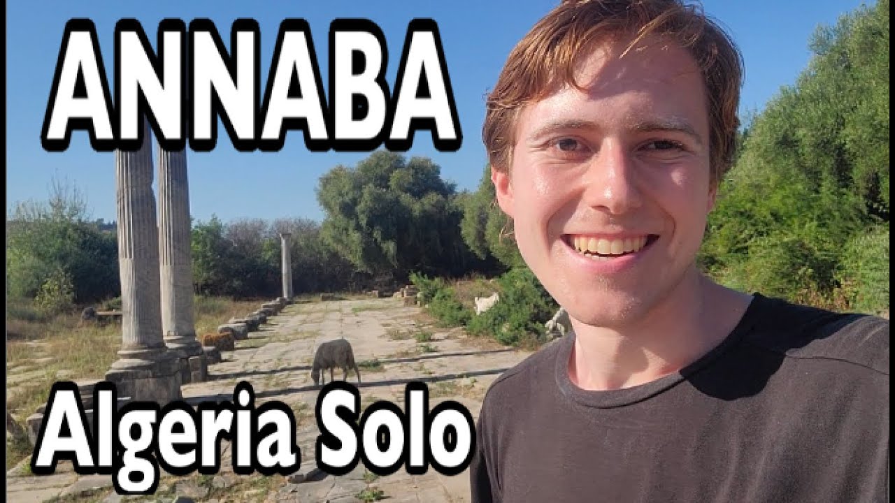 Solo in Algeria: Annaba's Ruins and Beaches