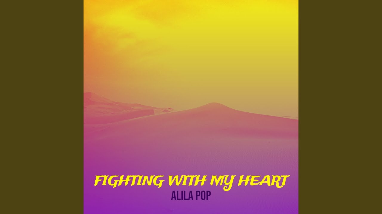 Fighting with My Heart