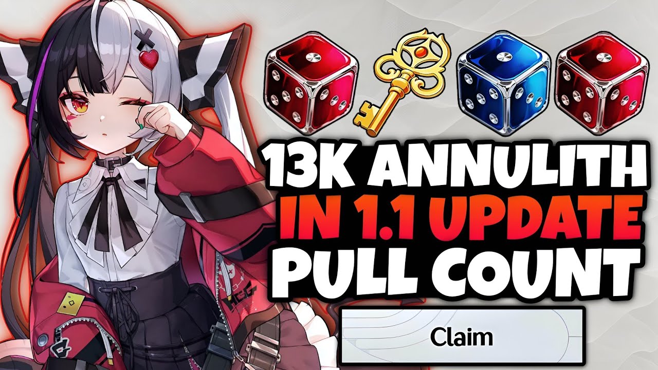 NTE Version 1.1 Gives HOW MANY PULLS?! Total Annulith & Dice Calculation!