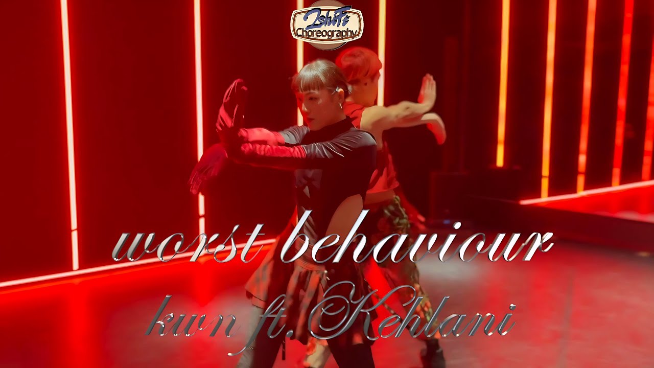 kwn ft. Kehlani - worst behaviour | 2shiFt Choreography with 心優 @kwnway @kehlani
