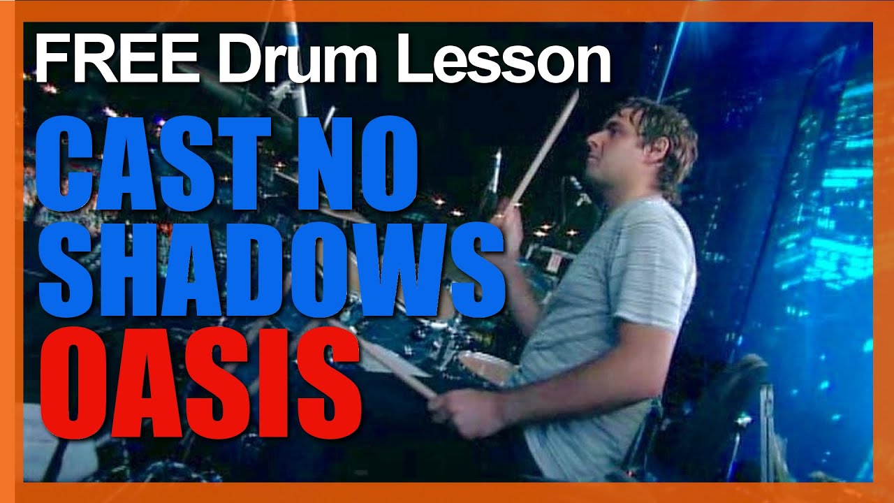 ★ Cast No Shadow (Oasis) ★ Video Drum Lesson | How To Play SONG (Alan White)