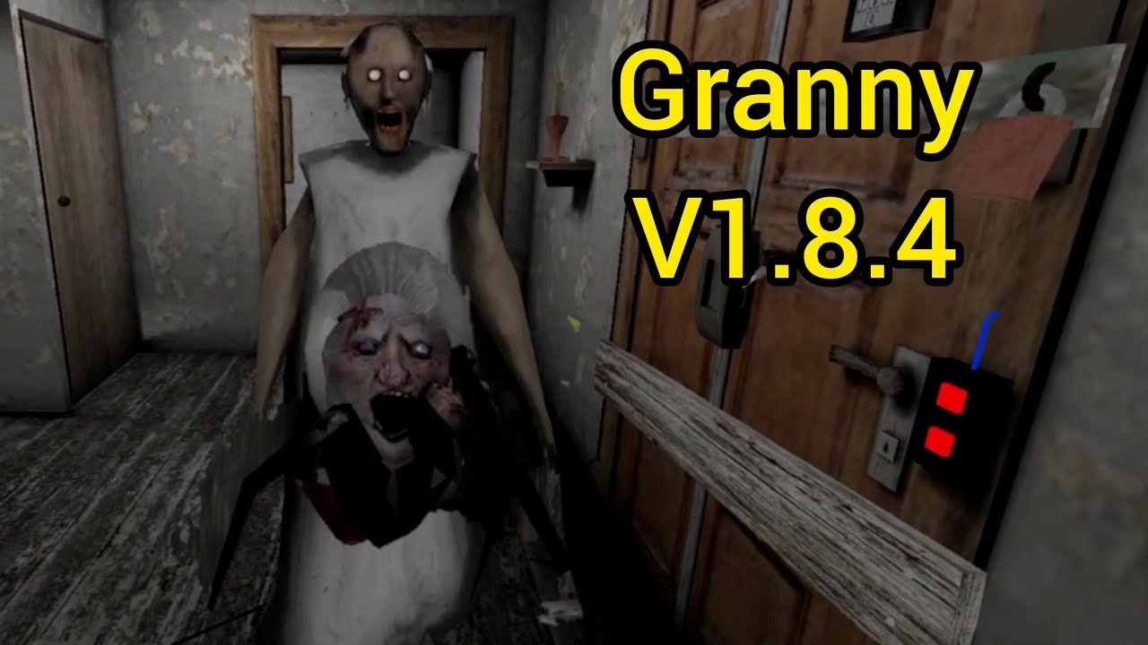 Granny Version 1.8.4 Full Gameplay