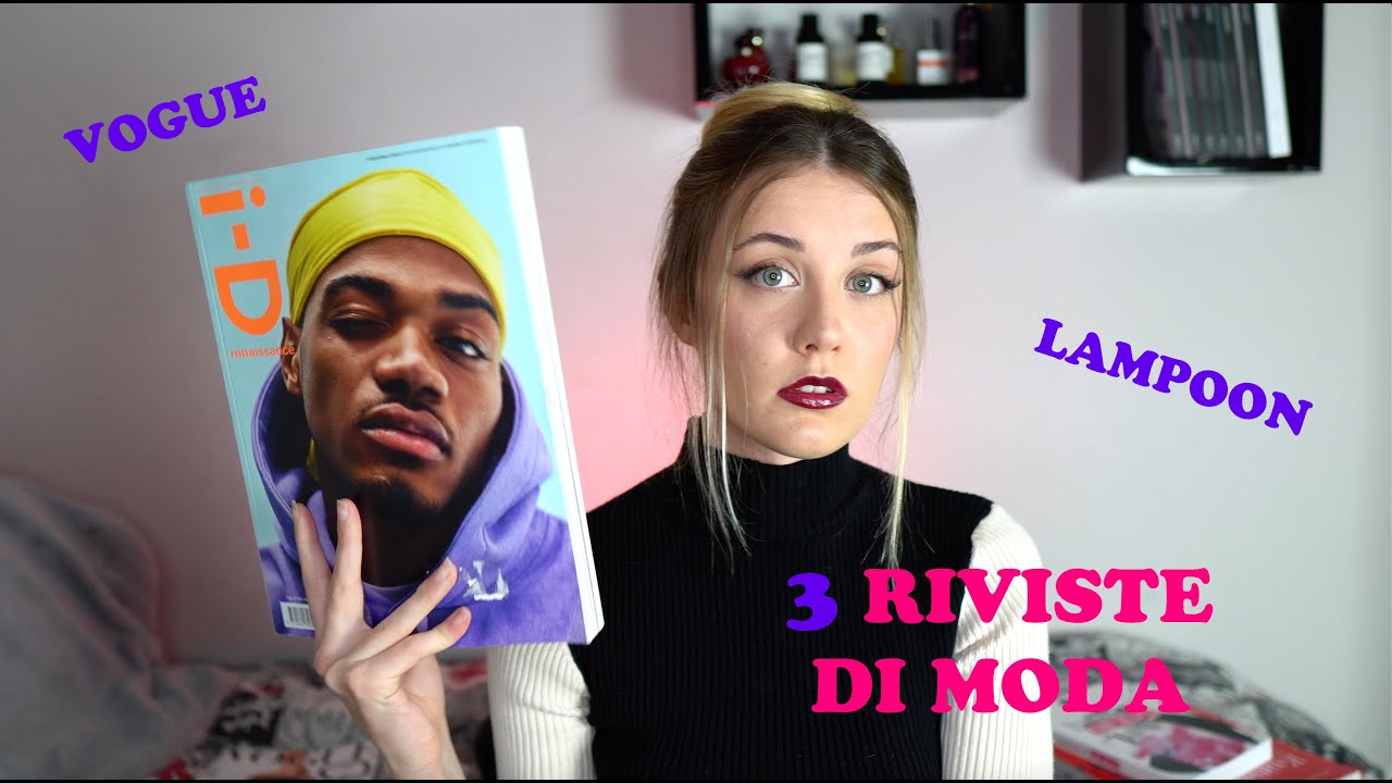 3 RIVISTE DI MODA per PRINCIPIANTI