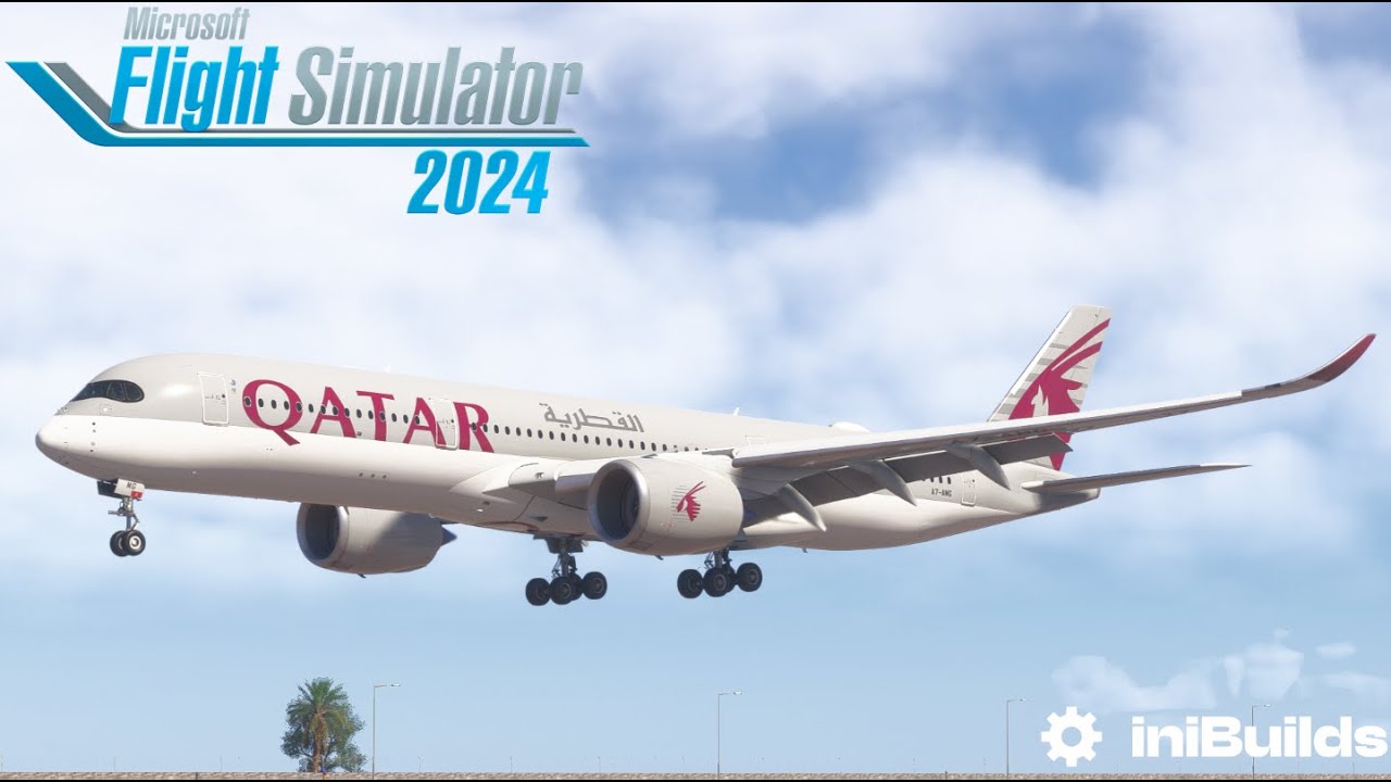 MSFS2024 | Qatar A350 Landing into Doha | iniBuilds |