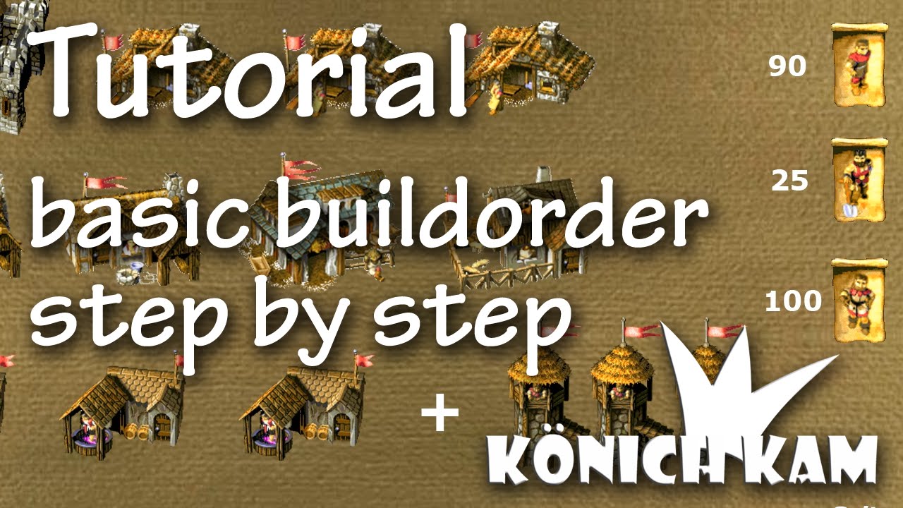 KaM Remake Tutorial #17 basic buildorder step by step / deutsch